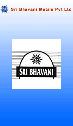 Sri Bhavani Metals Pvt Ltd